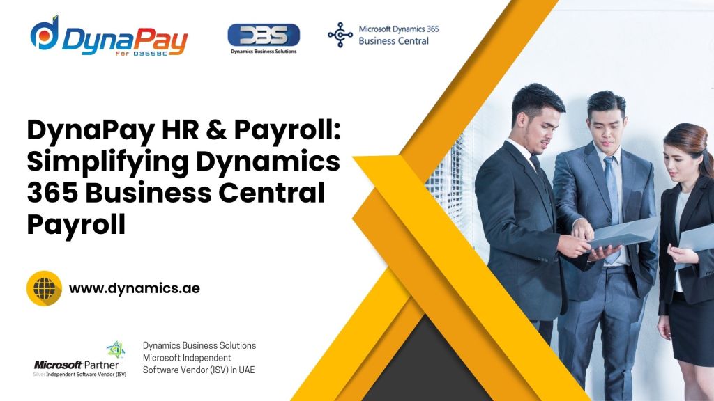 DynaPay HR & Payroll: Streamlining Payroll Processes in Dynamics 365 Business Central